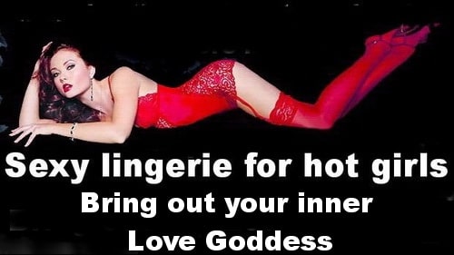 Sexy lingerie for hot girls and horny women. Turn your partner on for luscious lingerie.